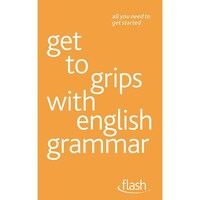 Picture of Get to Grips with English Grammar: Flash