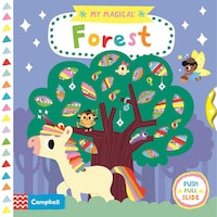 My Magical Forest by Campbell Books