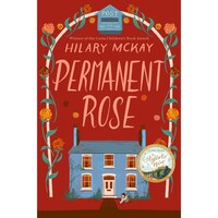 Permanent Rose by Hilary Mckay
