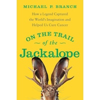 Picture of On The Trail Of The Jackalope By Branch Michael P