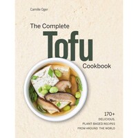 Tofu The Definitive Cookbk By Oger Camille
