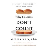 Why Calories Dont Count By Yeo Giles