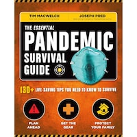 Picture of The Essential Pandemic Survival Guide: 130+ Life-saving Tips You Need to Know to Survive