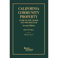 California Community Property: Guide to the Course and the Bar Exam