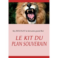 LE KIT DU PLAN SOUVERAIN - French Edition