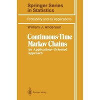 Picture of Continuous-Time Markov Chains- An Applications-Oriented Approach - Springer Series in Statistics