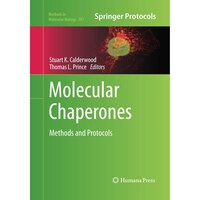 Picture of Molecular Chaperones- Methods and Protocols - Methods in Molecular Biology, 787