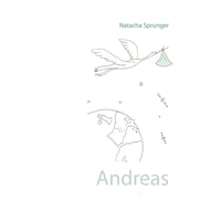 Andreas- Interruption de grossesse - French Edition
