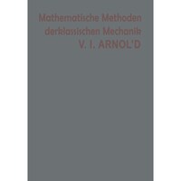 Mathematische Methoden der klassischen Mechanik - German Edition