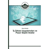is Zekasi Uygulamalari ve Pazar Sepeti Analizi - Turkish Edition