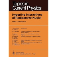 Hyperfine Interactions of Radioactive Nuclei - Topics in Current Physics, 31