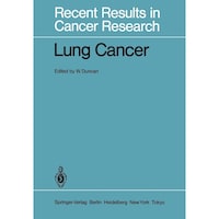 Lung Cancer - Recent Results in Cancer Research, 92