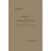 Aufgaben aus der Technischen Mechanik - German Edition