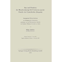Bau und Funktion der Mundwerkzeuge bei Crustaceen aus der Familie der Cymothoidae - Isopoda- Inaugural-Dissertation - German Edition