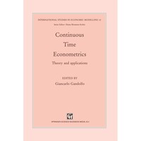 Picture of Continuous-Time Econometrics- Theory and applications - International Studies in Economic Modelling