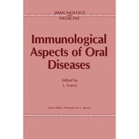 Picture of Immunological Aspects of Oral Diseases (Immunology & Medicine, 2)
