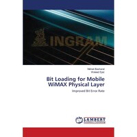 Bit Loading for Mobile WiMAX Physical Layer: Improved Bit Error Rate