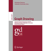 Graph Drawing: 22nd International Symposium, GD 2014, Würzburg, Germany, September 24-26, 2014, Revised Selected Papers