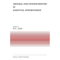 Picture of Arterial & Venous Systems in Essential Hypertension (Developments in Cardiovascular Medicine, 63)