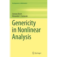 Genericity in Nonlinear Analysis (Developments in Mathematics, 34)