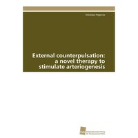 External counterpulsation: a novel therapy to stimulate arteriogenesis