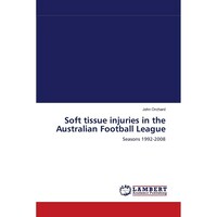 Soft tissue injuries in the Australian Football League: Seasons 1992-2008