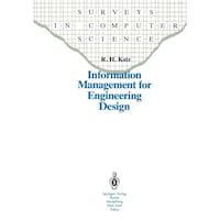 Information Management for Engineering Design (Surveys in Computer Science)