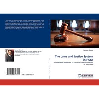 The Laws and Justice System in FATA by Naveed Ahmed