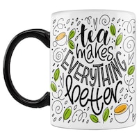 Picture of Tea Makes Everything Better Printed Coffee Mug, Inside Black, 300ml