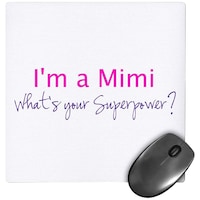 3Drose I'M A Mimi What'S Your Superpower Mouse Pad, Hot Pink
