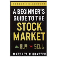 Independently Published A Beginner's Guide to the Stock Market, Hardcover