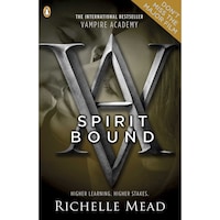Vampire Academy: Spirit Bound (Book 5)