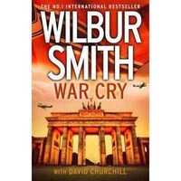 War Cry By Wilbur Smith - Paperback