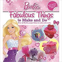 Picture of Parragon Barbie Fabulous Things To Make & Do, Softcover