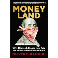 Profile Books Money Land, Why Thieves & Crooks Now Rule The World