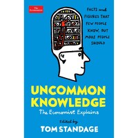 Uncommon Knowledge: Extraordinary Things That Few People Know Paperback