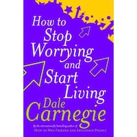 How To Stop Worrying & Start Living By Dale Carnegie, Paperback, Violet