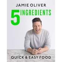 Penguin 5 Ingredients: Quick & Easy Food By Jamie Oliver, Hardback
