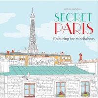 Hamlyn Secret Paris: Colouring For Mindfulness, Paperback