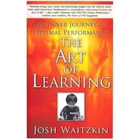 The Art Of Learning: An Inner Journey To Optimal Performance Paperback