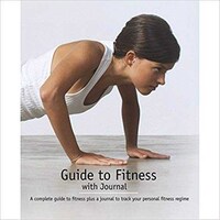 Parragon Guide To Fitness With Journal, Hardback