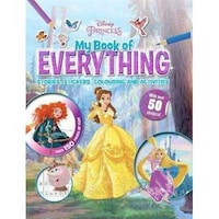 Parragon Disney Princess My Book Of Everything, Hardback