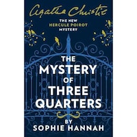 Harper The Mystery Of Three Quarters The New Hercule Poirot Mystery