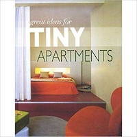Parragon Great Ideas For Tiny Apartments, Hardback
