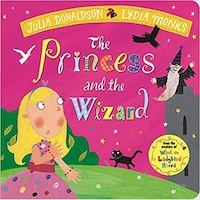 Macmillan Children'S Books The Princess & The Wizard By Julia