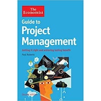 The Economist Guide To Project Management