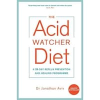 The Acid Watcher Diet: A 28-Day Reflux Prevention & Healing Programme