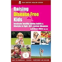 Embassy Raising Disease Free Kids By Bruce Miller, Paperback