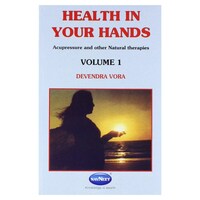 Health In Your Hands Vol 1 By Devendra Vora, English Edition