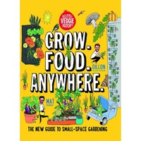 Picture of Grow. Food. Anywhere. By Mat Pember